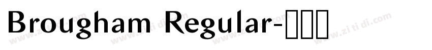 Brougham Regular字体转换 Brougham Regular字体转换